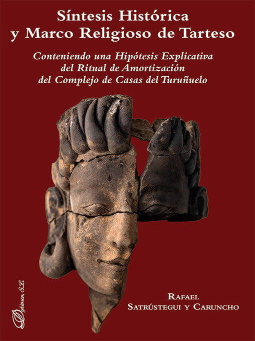 Title details for Síntesis Histórica y Marco Religioso de Tarteso by Rafael Satrústegui y Caruncho - Available